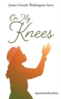 Image for On My Knees : #positionofcomfort