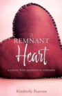 Image for A Remnant Heart