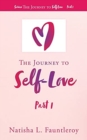 Image for The Journey to Self-Love