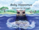 Image for Baby Hippomus Discovers Her Strength