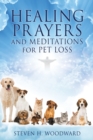 Image for HEALING PRAYERS and MEDITATIONS for PET LOSS