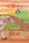 Image for The Story of the Christmas Cow