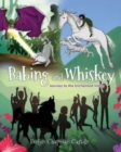 Image for Babing and Whiskey : Journey to the Enchanted Valley