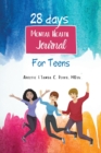 Image for 28 Days Mental Health Journal for Teens
