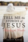 Image for Tell Me the Stories of Jesus