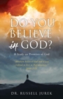 Image for Do You Believe In God? : A Study on Promises of God