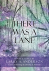 Image for There Was A Lane