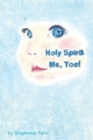 Image for Holy Spirit, Me Too!