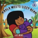 Image for Kayla Meets Lizzy Bear