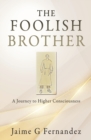 Image for The Foolish Brother