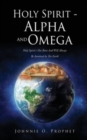 Image for Holy Spirit - Alpha and Omega