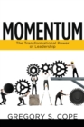 Image for Momentum : The Transformational Power of Leadership