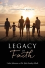 Image for Legacy of Faith : Generational Stories We Will Tell