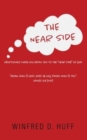 Image for The Near Side : Devotionals Which Will Draw You to the &quot;Near Side&quot; of God