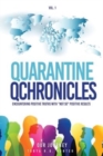 Image for Quarantine Qchronicles : Encountering Positive Truths with &quot;NOT SO&quot; Positive Results