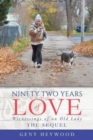 Image for Ninety Two Years of Love
