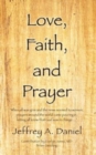 Image for Love, Faith, and Prayer