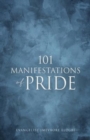Image for 101 Manifestations of Pride