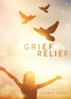 Image for Grief Relief