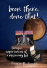 Image for been there, done that! : unique experiences of a missionary kid