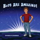 Image for Boys Are Amazing