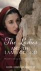 Image for The Ladies and the Lamb of God
