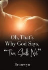 Image for Oh, That&#39;s Why God Says, &quot;Thou Shalt Not&quot;