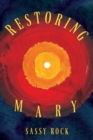 Image for Restoring Mary