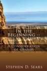 Image for In the Beginning - A Consideration of Genesis