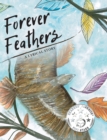 Image for Forever Feathers : A Lyrical Story