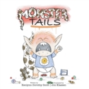 Image for Monster Tails : A Green-Eyed Boy Named Harvey
