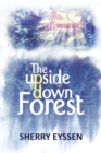Image for The Upside-Down Forest