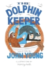 Image for The Dolphin Keeper