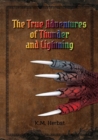 Image for True Adventures of Thunder and Lightning
