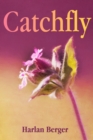 Image for Catchfly