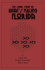 Image for The Short Story of What&#39;s Killing Florida