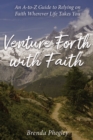 Image for Venture Forth with Faith