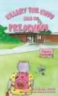 Image for Hillary the Hippo Goes to Preschool