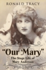 Image for &quot;Our Mary&quot;