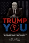 Image for Trump You : Promises, Lies, and Corruption: My Battle with Donald Trump&#39;s Fake University