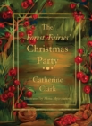 Image for The Forest Fairies&#39; Christmas Party