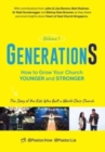 Image for GenerationS Volume 1 : How to Grow Your Church Younger and Stronger. The Story of the Kids Who Built a World-Class Church