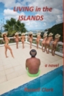 Image for Living in the Islands