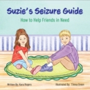 Image for Suzie&#39;s Seizure Guide