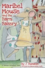 Image for Maribel Mouse : (and the Barn Bakery)