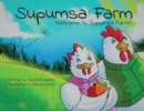 Image for Supumsa Farm : Welcome to Supumsa Farm!