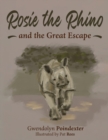 Image for Rosie the Rhino and the Great Escape