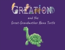 Image for Creation and the Great-Grandmother Nana Turtle