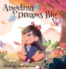 Image for Angelina Dreams Big