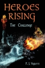Image for Heroes Rising : The Challenge